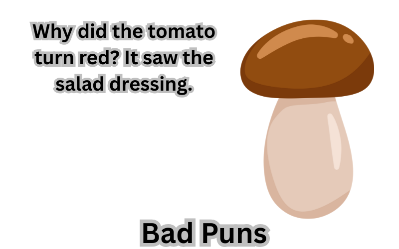 Bad Puns