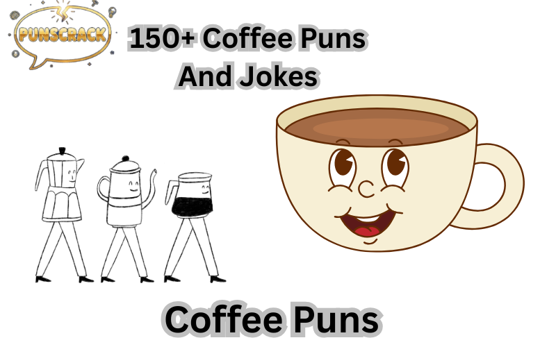 Coffee Puns