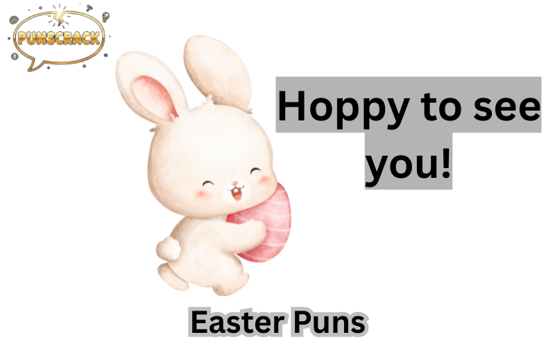 Easter Puns