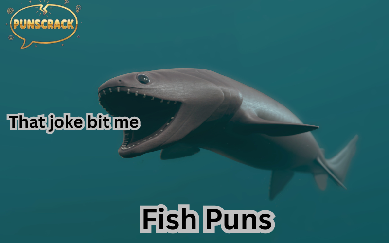 Fish Puns