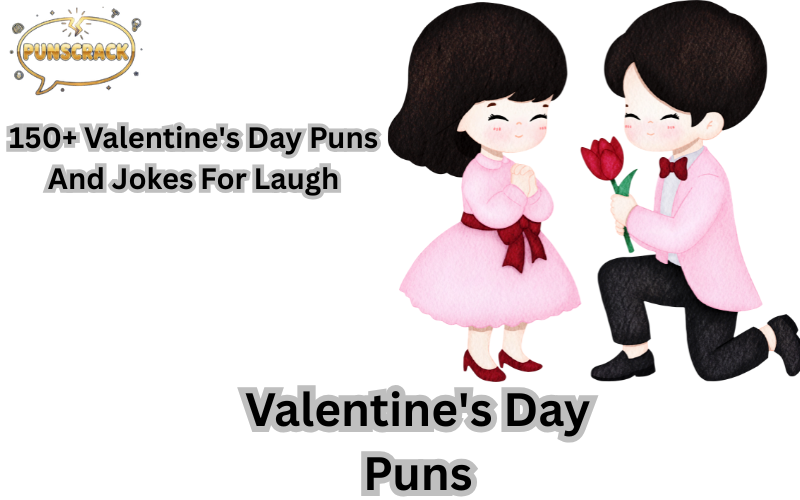 Valentine's Day Puns