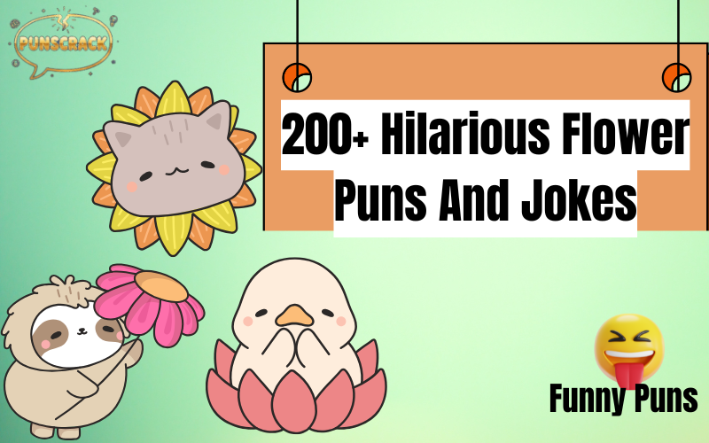 Flower Puns