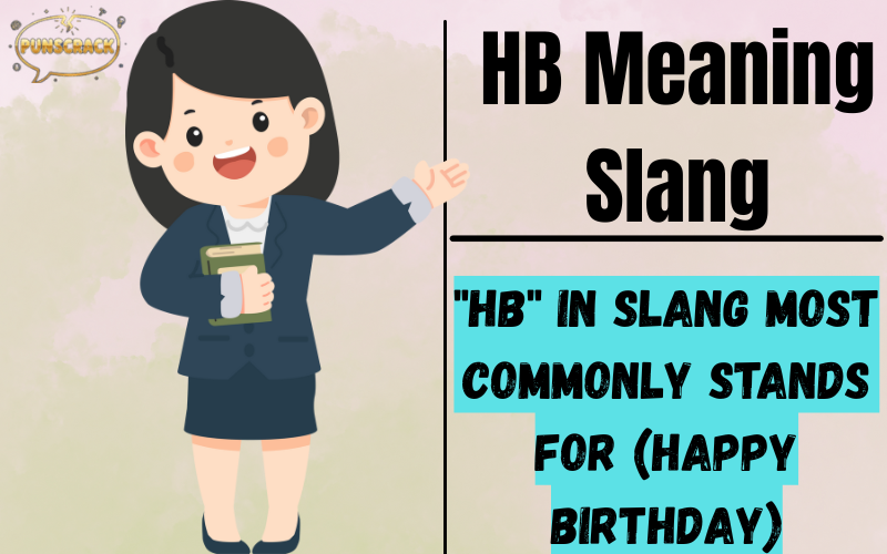 HB Meaning Slang