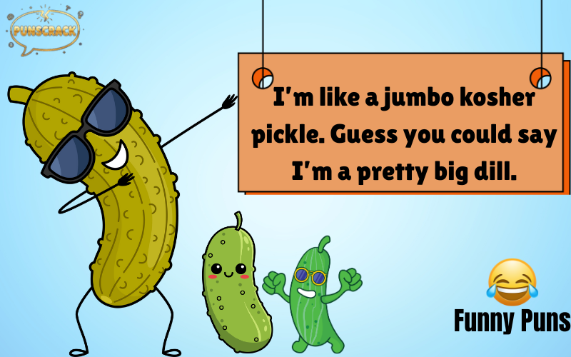 Pickle Puns