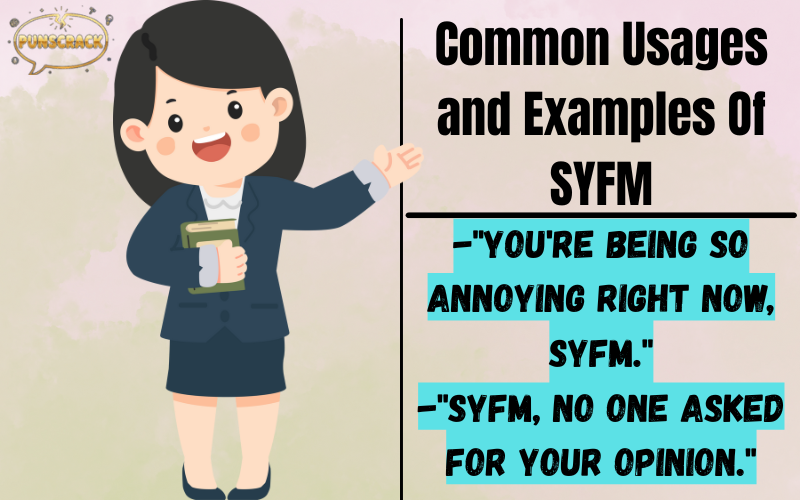 SYFM Meaning