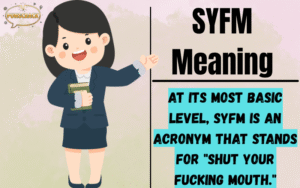 SYFM Meaning