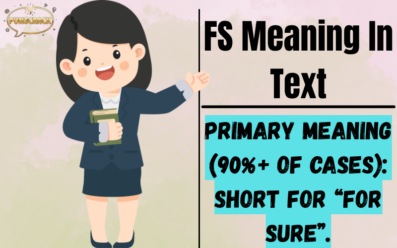 FS Meaning In Text