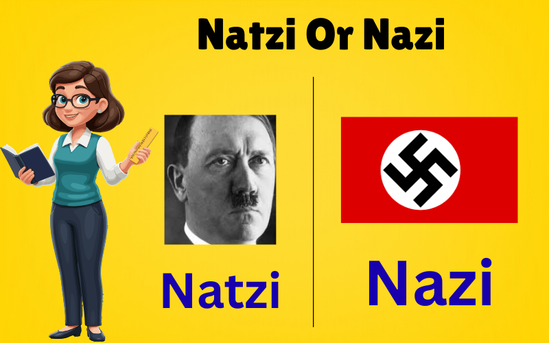 Natzi Or Nazi