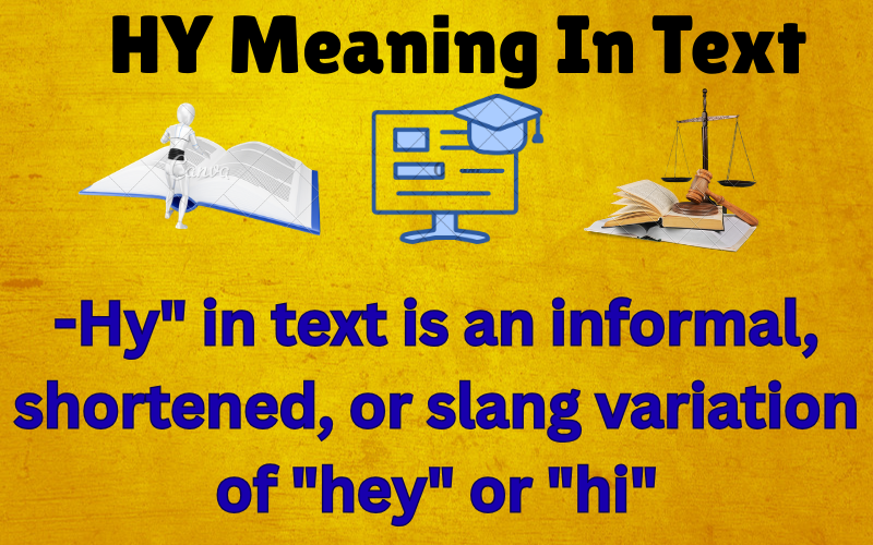 HY Meaning In Text